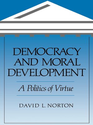 cover image of Democracy and Moral Development
